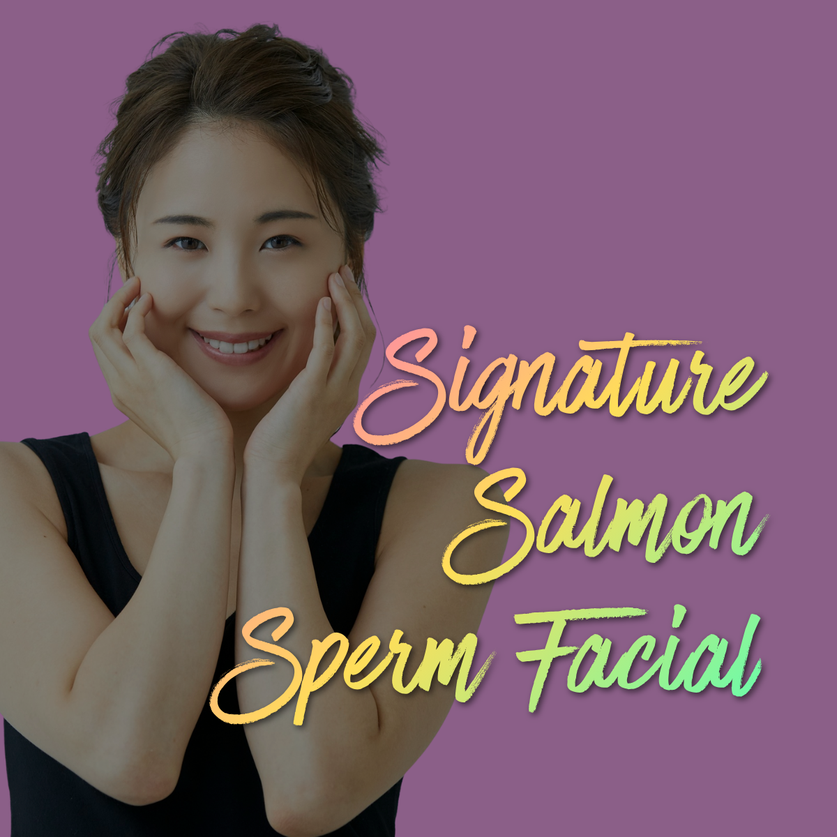 Signature salmon sperm facial in Bangalore